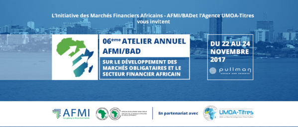 Marché financier : L'AFMI/BAD organise avec l'Agence UMOA-Titres le 6ème atelier annuel sur le développement des marchés financiers