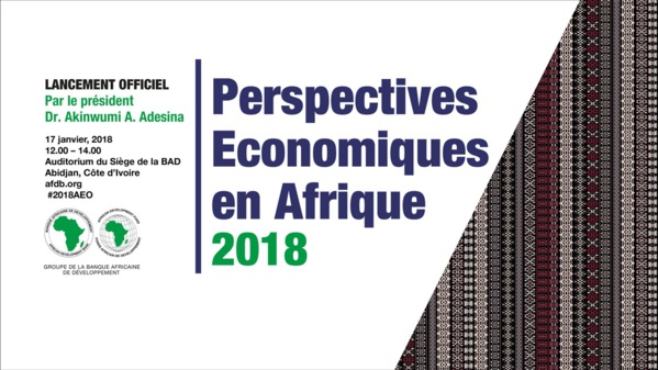 Perspectives économiques africaines 2018 : La Bad constate une résilience des économies africaines
