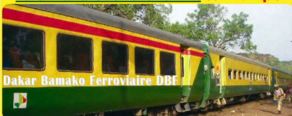 Relance du Chemin de fer Dakar-Bamako   : Le rail va siffler  en Août 2019