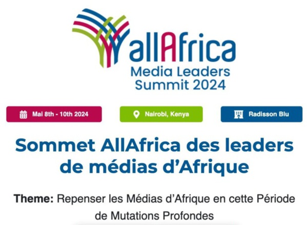 Sommet AllAfrica des Leaders de Médias d’Afrique : A Nairobi, des prix seront décernés dans diverses catégories